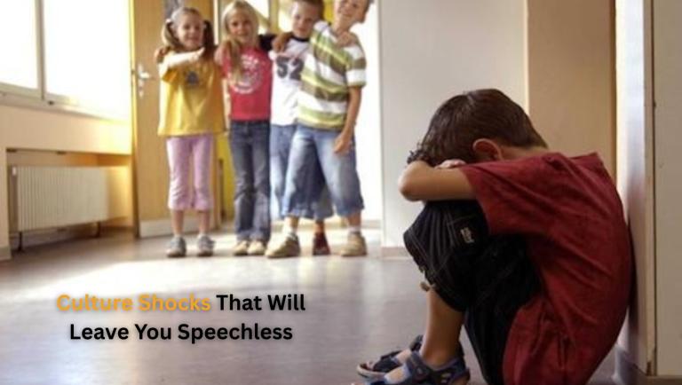 Culture Shocks That Will Leave You Speechless